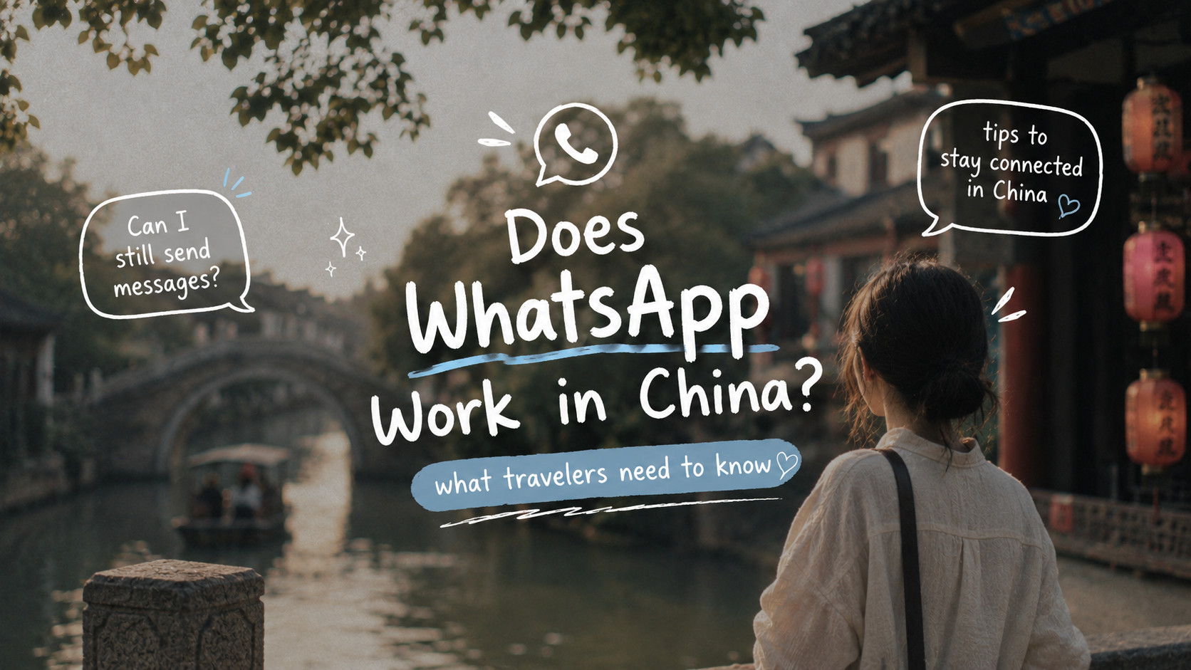 Does WhatsApp Work in China? What Travelers Need to Know