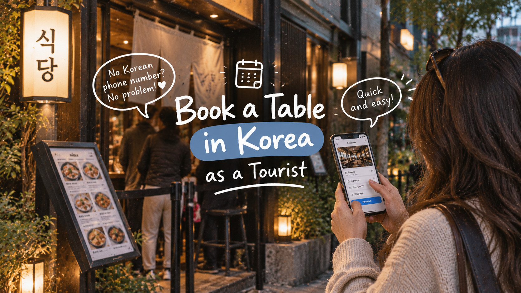 How to Make Restaurant Reservations in Korea as a Tourist