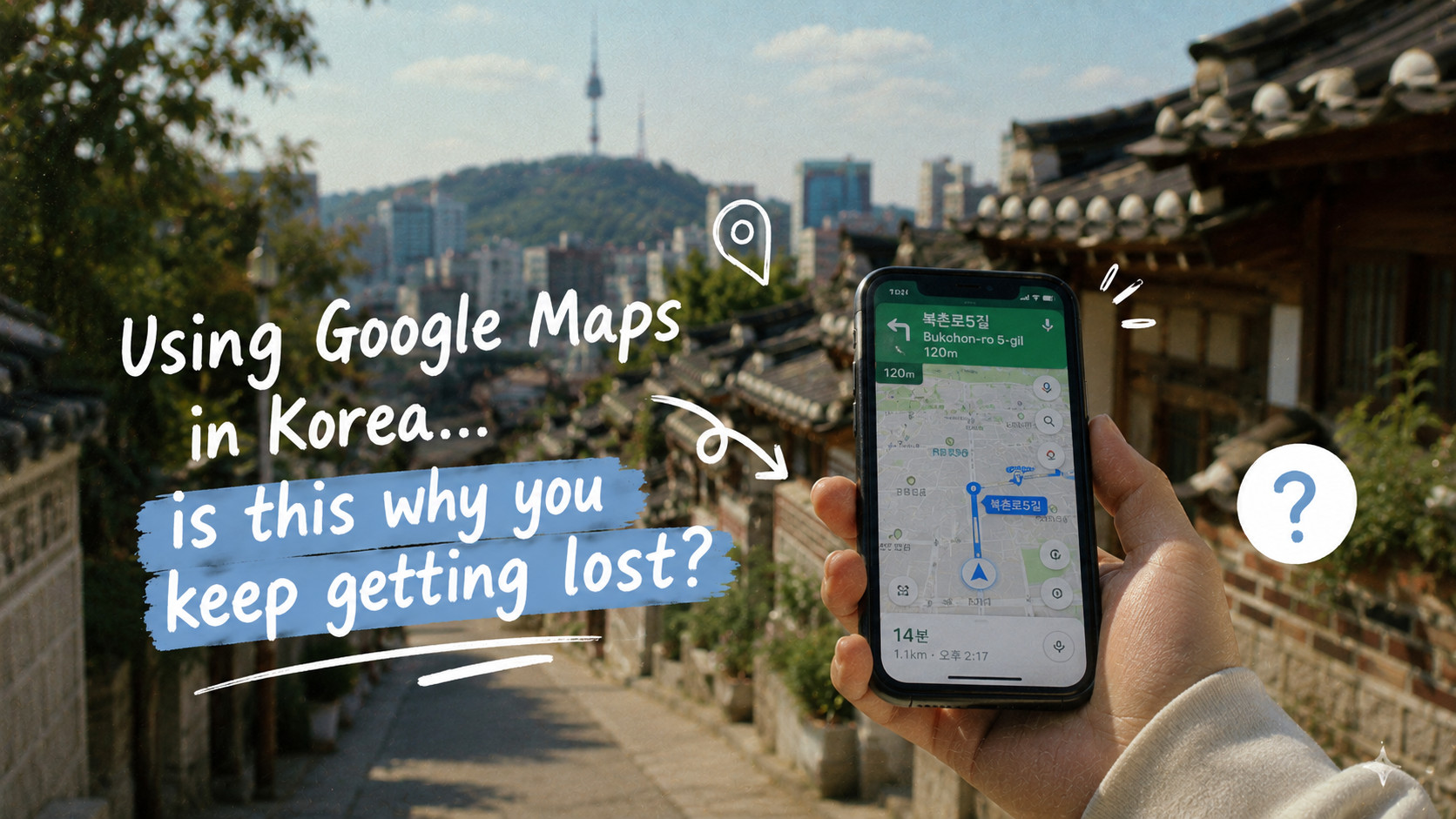 Naver Map vs Google Maps in Korea: Which One Should Travelers Use?